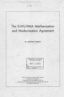 The ILWU-PMA Mechanization and Modernization Agreement, by Lincoln Fairley. Reprinted from Labor Law Journal, July 1961