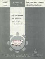 Christmas and Year-End Personnel Practices. Personnel Policies Forum, Survey No. 85. The Bureau of National Affairs, Inc., December 1968