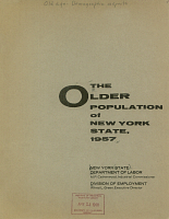 The Older Population of New York State, 1957: New York State Department of Labor, Division of Employment