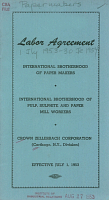 Labor Agreement. International Brotherhood of Paper Makers, International Brotherhood of Pulp, Sulphite, and Paper Mill Workers. Crown Zellerbach Corporation, Carthage, N.Y., Division. Effective July 1, 1953