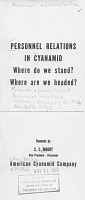 Personnel Relations in Cyanamid: Where Do We Stand? Where Are We Headed?, Remarks by S. C. Moody. Presented at the Personnel Relations Meeting, January 31, 1956, American Cyanamid Company