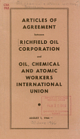Articles of Agreement between Richfield Oil Corporation and Oil, Chemical, and Atomic Workers International Union. Aug. 1, 1964