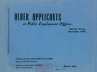 Older Applicants at Public Employment Offices. U.S. Department of Labor, U.S. Bureau of Employment Security. Special Survey, November 1954. March 1955