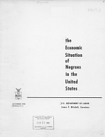 The Economic Situation of Negroes in the United States. U.S. Department of Labor, October 1960. Bulletin S-3