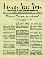 Utilization of Older Employees in Minnesota, Marvin D. Dunnette and Wayne K. Kirchner, Research Fellows, Industrial Relations Center. Business News Notes, A Publication of the School of Business Administration, No. 7, February, 1953