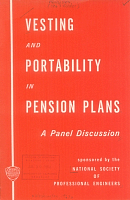 Vesting and Portability in Pension Plans: A Panel Discussion National Society of Professional Engineers