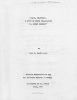 Gilroy, California: A Study of Union Organization in a Rural Community, by Dean M. Hendrickson. University of California, June, 1949