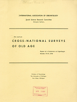 The need for Cross-National Surveys of Old Age. Report of a Conference at Copenhagen. October 19-23, 1956