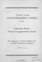 Pacific Coast Longshoremen's Strike of 1934. Arbitration Before National Longshoremen's Board, Oral Argument of Herman Phleger, Esq., in behalf of Waterfront Employers, September 25, 1934