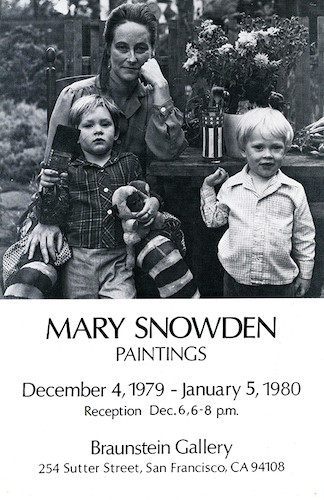 Announcement for the Mary Snowden Paintings exhibit at Braunstein Gallery, 1980