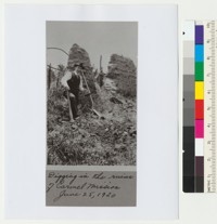 [Herbert Eugene Bolton] digging in the ruins of Carmel Mission