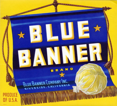 Crate label, "Blue Banner Brand." Blue Banner Company, Inc. Riverside, Calif