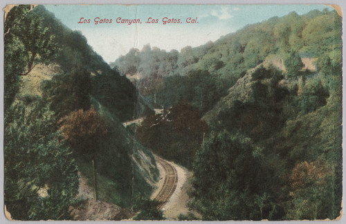 Los Gatos Canyon, Los Gatos, Cal., 1910