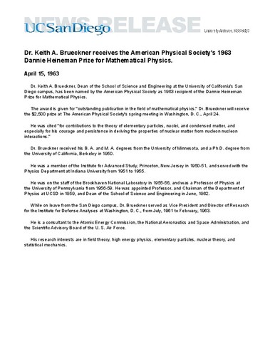 Dr. Keith A. Brueckner receives the American Physical Society's 1963 Dannie Heineman Prize for Mathematical Physics