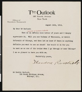 Theodore Roosevelt, letter, 1912-08-14, to Hamlin Garland