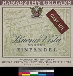 Buena Vista Sonoma zinfandel : Haraszthy Cellars ; cask 101 ; alcohol 12 1/2% by volume