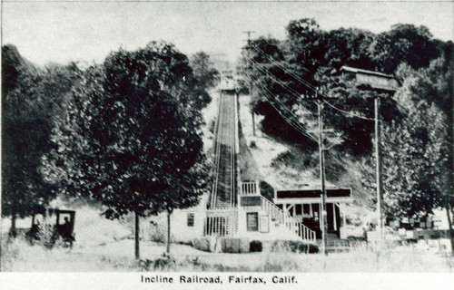 Manor Hill Incline Railroad, Fairfax, Marin County, California, circa 1925 [photograph]