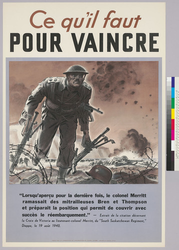 Ce qu' il faut pour vaincre: "Lorsqu' apereu pour la dernière fois, le colenel Merritt ramassait des mitrailleuses bien et Thompson et préparait la position 2ui permit de couvrir avec succès le réemburquement".-Extrait de la citation décernant la croix