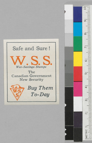 Safe and sure!: W.S.S. war-savings stamps: The Canadian government new security: Buy them to-day