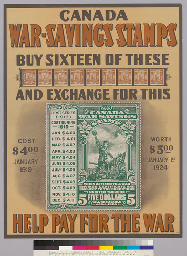 Canada War-Savings Stamps: Buy Sixteen of these and exchange for this: Help Pay For The War