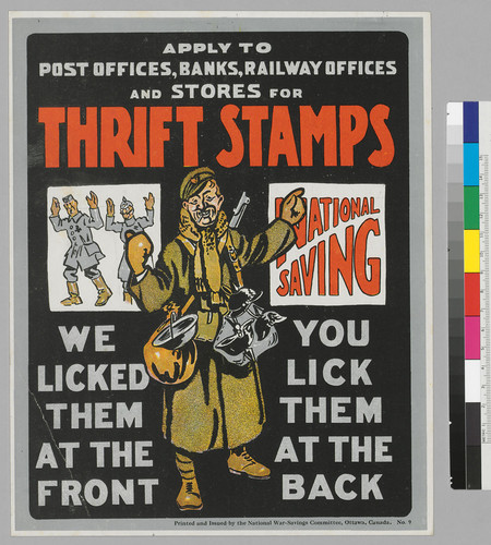 Apply to post offices, banks, railway offices, and stores for Thrift Stamps: National Savings: We licked them at the Front, You lick them at the back