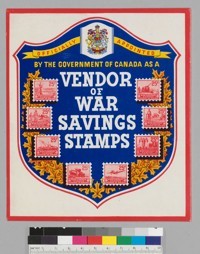 Officially appointed by the Government of Canada as a vendor of War Savings Stamps