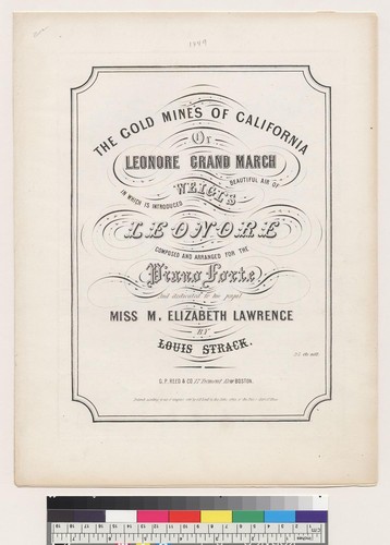 The gold mines of California, or leonore grand march [Louis Strack]