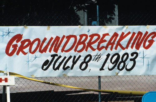 Slide of banner: "Groundbreaking July 8th 1983" for construction near University Union