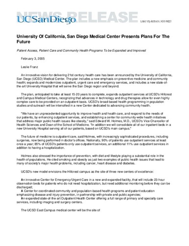 University Of California, San Diego Medical Center Presents Plans For The Future--Patient Access, Patient Care and Community Health Programs To be Expanded and Improved