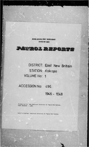 Patrol Reports. East New Britain District, Kokopo, 1946 - 1948