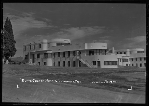 "Butte County Hospital," Oroville, Calif