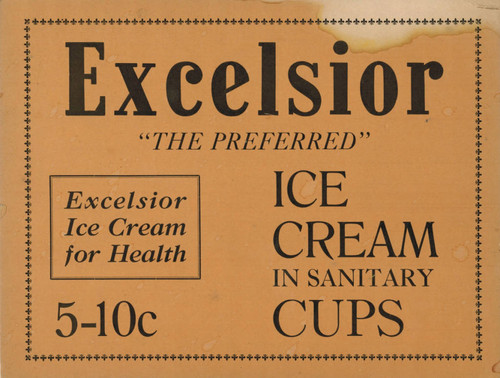 Sign from Excelsior Creamery, Santa Ana, ca. 1920