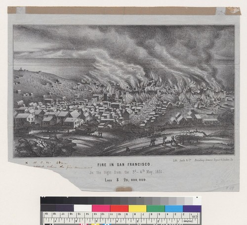 Fire in San Francisco [California] in the night from the 3[r]d - 4th May, 1851