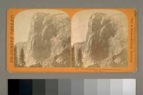 Tu-Tock-Ah-Nu-La, (El Capitan) 3,300 feet high, (near view). Yo-Semite [i.e. Yosemite] Valley [California]