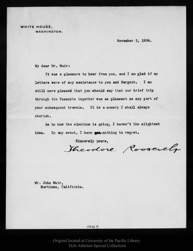 Letter from Theodore Roosevelt to John Muir, 1904 Nov 3