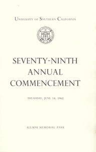 Commencement program, USC (79th: 1962: Alumni Memorial Park)