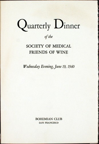 Bohemian Club: Quarterly Dinner of the Society of Medical Friends of Wine