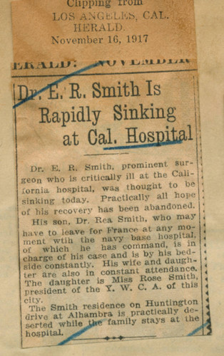Dr. E. R. Smith is rapidly sinking at California Hospital