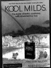 KOOL MILDS. The taste of extra coolness with lowered tar, too
