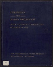 Ceremony and Radio Broadcast, Aqueduct Completion, October 14, 1939