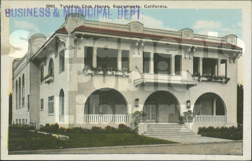 Tuesday Club House, Sacramento, California - Pacific Novelty Co