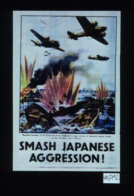 Smash Japanese aggression! Blenheim bombers of the Royal Air Force destroyed a large convoy of Japanese supply barges on the Chindwin river in Burma