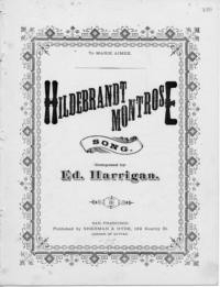 Hildebrandt Montrose : swell song / written and composed by Ed. Harrigan
