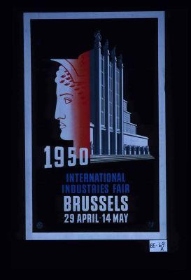 1950. International Industries Fair, Brussels 29 April-14 May