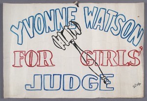 Poster "Yvonne Watson for girls' judge", ca.1944
