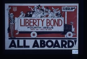 Liberty bond. All aboard! To Berlin