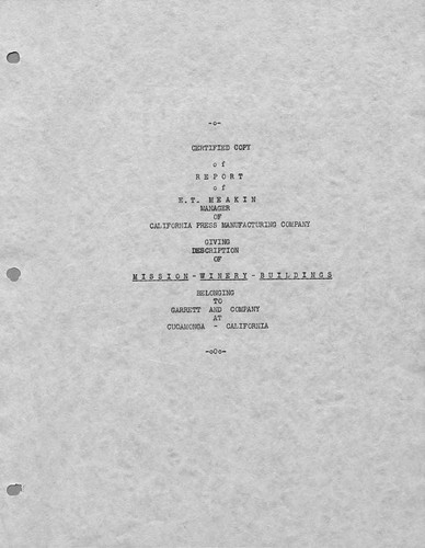 Letter taken from appraisal book: 1925 Appraisal of Mission Vineyard properties by Empire Realty & Mortgage Co. Upland, CA