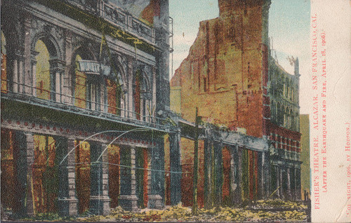 [Postcard of Fisher's and Alcazar theaters after the earthquake]