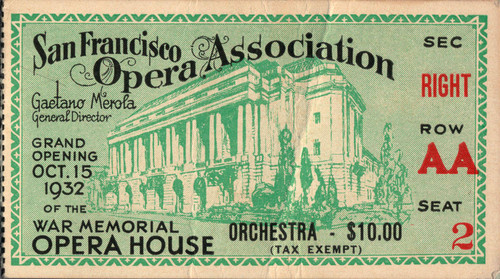 [Opening night ticket, War Memorial Opera House]