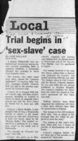 Trial begins in 'sex-slave' case
